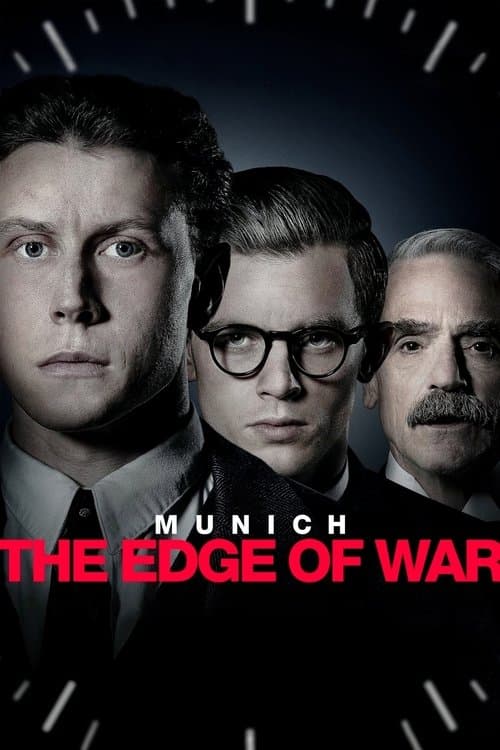 Munich ? The Edge of War