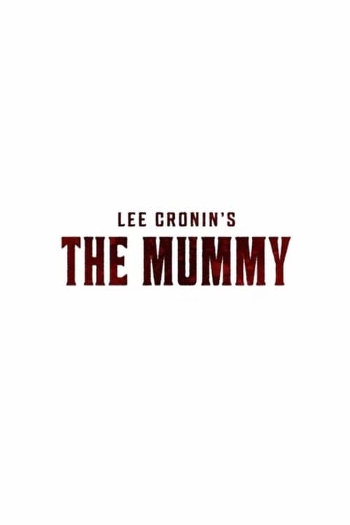 Lee Cronin's The Mummy