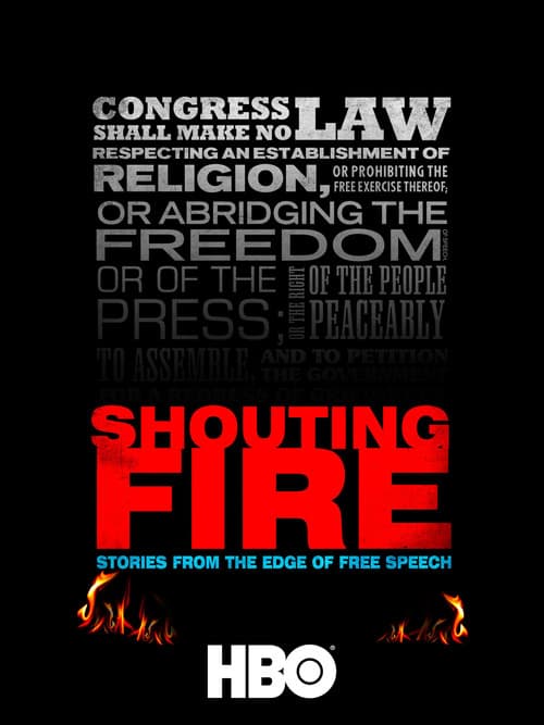 Shouting Fire: Stories from the Edge of Free Speech