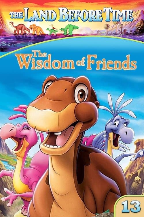 The Land Before Time: The Wisdom of Friends